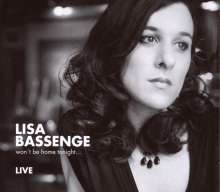 Lisa Bassenge (geb. 1974): Won't Be Home Tonight: Live, CD