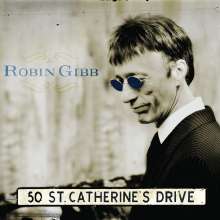 Robin Gibb: 50 St. Catherine's Drive, CD