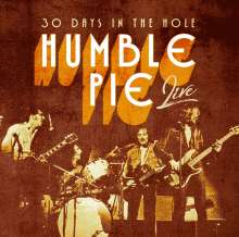 Humble Pie: 30 Days In The Hole, CD