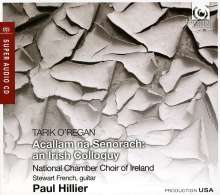 Tarik O'Regan (geb. 1978): Acallam na Senorach (Tale of the Elders), Super Audio CD
