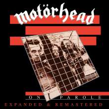 Motörhead: On Parole (Expanded &amp; Remastered) (180g), 2 LPs