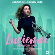 Lucienne Renaudin Vary - Mademoiselle in New York, CD