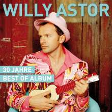 Willy Astor: 30 Jahre: Best Of Album, CD