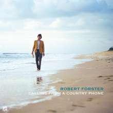 Robert Forster: Calling From A Country Phone, CD