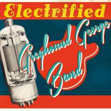 Greyhound George Band: Electrified, CD