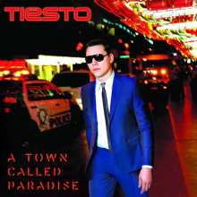 Tiësto: A Town Called Paradise, CD