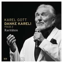 Karel Gott: Danke Karel! Folge 2 - Raritäten, 5 CDs