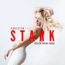 Christin Stark: Rock mein Herz, CD