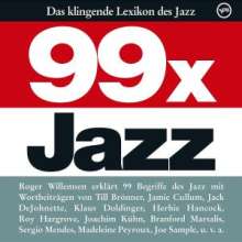 99 x Jazz - Das klingende Lexikon des Jazz, 3 CDs