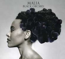 Malia (geb. 1978): Black Orchid (Limited Edition + Bonustrack), CD