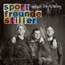 Sportfreunde Stiller: New York, Rio, Rosenheim, CD