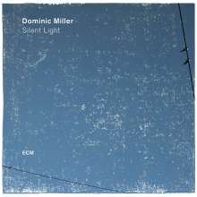 Dominic Miller (geb. 1960): Silent Light (180g), LP