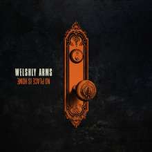 Welshly Arms: No Place Is Home, CD