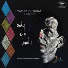 Frank Sinatra (1915-1998): Sings For Only The Lonely (60th-Anniversary-Edition), CD
