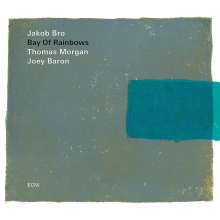 Jakob Bro (geb. 1978): Bay Of Rainbows, CD