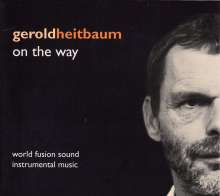 Gerold Heitbaum: On The Way, CD