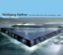 Wolfgang Haffner (geb. 1965): Round Silence, CD