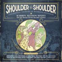 Karrin Allyson (geb. 1963): Shoulder to Shoulder, CD