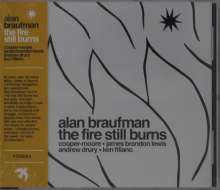 Alan Braufman: The Fire Still Burns, CD