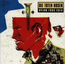 Die Toten Hosen: Opium fürs Volk (remastered), 2 LPs