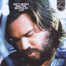 Matt Berry &amp; The Maypoles: Live, CD
