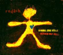 Rodach: Himmel Und Hölle, CD