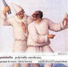 Giovanni Paisiello (1740-1816): Pulcinella Vendicato, CD