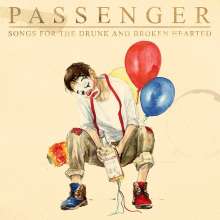 Passenger: Songs For The Drunk And Broken Hearted, 2 LPs
