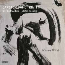 Carsten Dahl (geb. 1967): Mirrors Within, LP