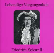 Friedrich Schorr singt Arien &amp; Lieder, CD