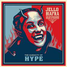Jello Biafra: The Audacity Of Hype, LP