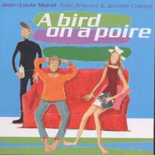 Jean-Louis Murat: A Bird On A Poire, CD