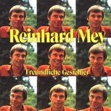 Reinhard Mey: Freundliche Gesichter, CD