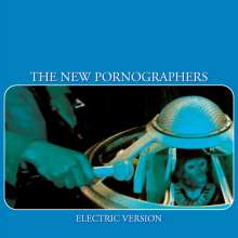 The New Pornographers: Electric Version, LP