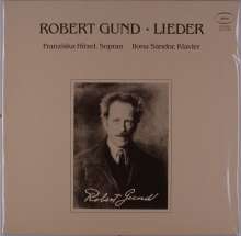 Robert Gund (1865-1927): Lieder (120g), LP