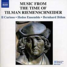 Musik aus der Zeit Tilman Riemenschneiders (1460-1531), CD