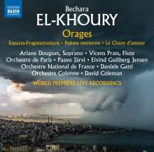 Bechara El-Khoury (geb. 1957): Orages (Konzert-Ouvertüre), CD