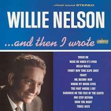 Willie Nelson: And Then I Wrote (180g) (Limited Edition) (45 RPM), 2 LPs