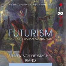 Steffen Schleiermacher - Futurism and Early Italian Avantgarde, CD