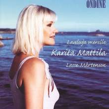 Karita Mattila - Songs to the Sea, CD