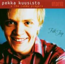 Pekka Kuusisto &amp; The Luomo Players - Folk Trip, CD