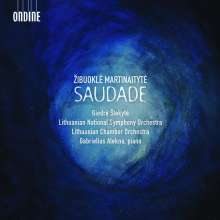 Zibuokle Martinaityte (geb. 1973): Saudade, CD