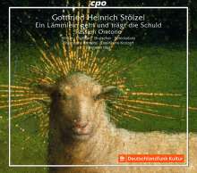 Gottfried Heinrich Stölzel (1690-1749): Passions-Oratorium "Ein Lämmlein geht und trägt die Schuld" (1731), 2 CDs