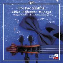 Eugene Ysaye (1858-1931): Sonate für 2 Violinen solo op.posthum, CD