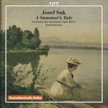 Josef Suk (1874-1935): Ein Sommermärchen op.29, CD