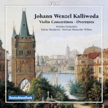 Johann Baptist Wenzel Kalliwoda (1801-1866): Violin-Concertini Nr.1 &amp; 5 (opp.15 &amp; 133), CD