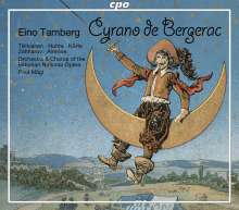 Eino Tamberg (1930-2010): Cyrano de Bergerac op.45 (Oper in 3 Akten), 2 CDs