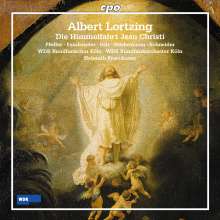 Albert Lortzing (1801-1851): Die Himmelfahrt Jesu Christi, CD