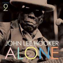 John Lee Hooker: Alone Volume 2, LP