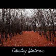 Country Westerns: Country Westerns, LP
